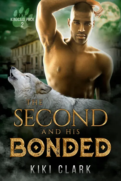 Cover of The Second and His Bonded