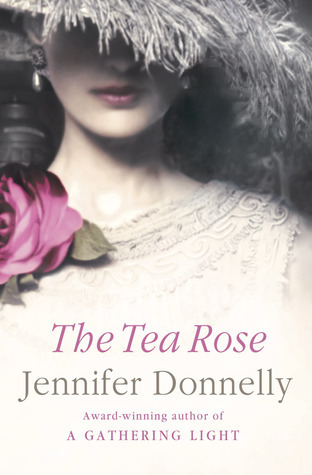 Cover of The Tea Rose (The Tea Rose, #1)