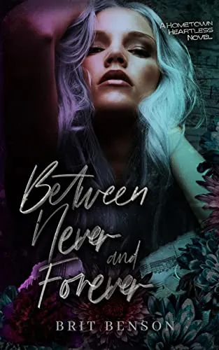 Cover of Between Never and Forever