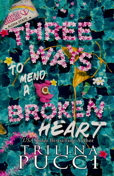 Cover of Three Ways to Mend a Broken Heart
