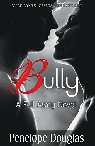 Cover of Bully (Fall Away, #1)