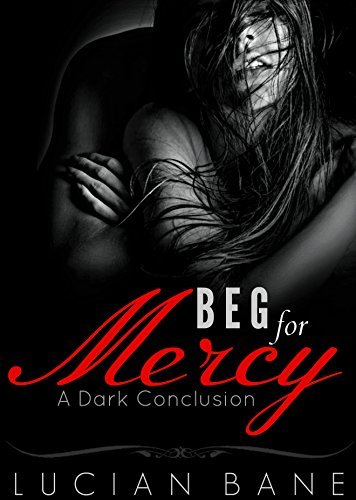 Cover of Beg For Mercy (Mercy, #3)