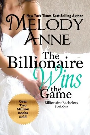 Cover of The Billionaire Wins the Game