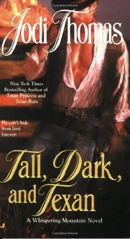 Cover of Tall, Dark, and Texan