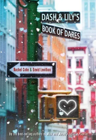 Cover of Dash & Lily's Book of Dares (Dash & Lily, #1)