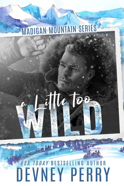 Cover of A Little Too Wild