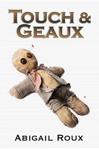 Cover of Touch & Geaux