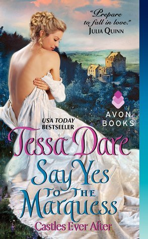 Cover of Say Yes to the Marquess (Castles Ever After, #2)