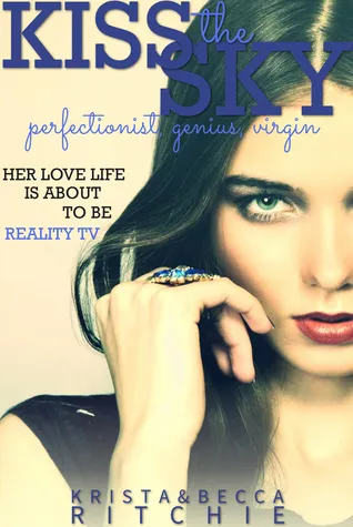 Cover of Kiss the Sky (Calloway Sisters, #1)