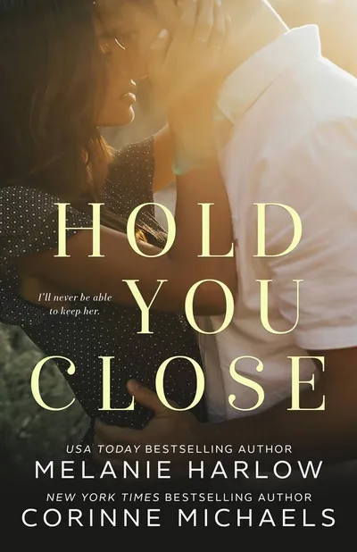 Cover of Hold You Close