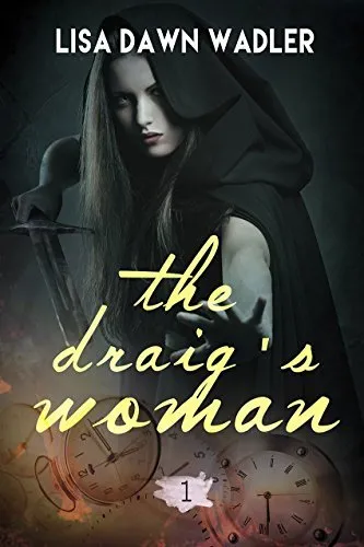 Cover of The Draig's Woman