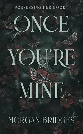 Cover of Once You're Mine