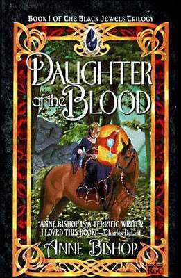 Cover of Daughter of the Blood (The Black Jewels, #1)