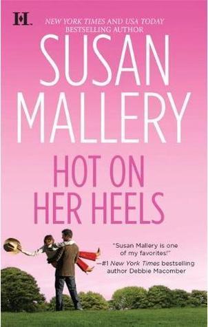 Cover of Hot on Her Heels (Lone Star Sisters, #4)