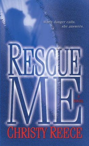 Cover of Rescue Me (Last Chance Rescue, #1)