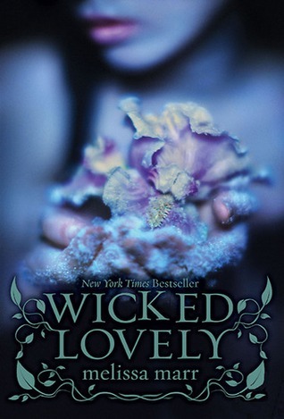 Cover of Wicked Lovely (Wicked Lovely, #1)