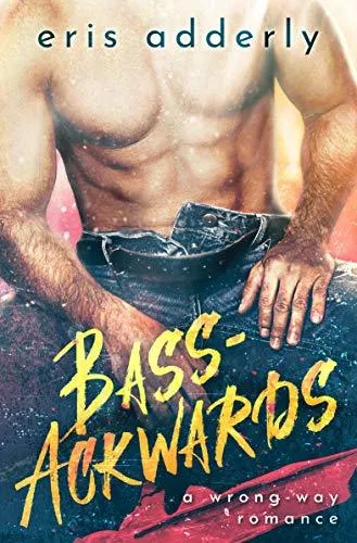 Cover of Bass-Ackwards