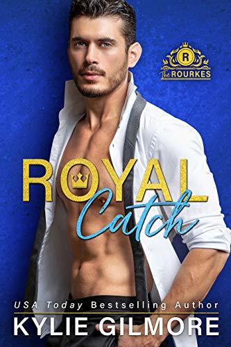 Cover of Royal Catch: A Royal Romantic Comedy