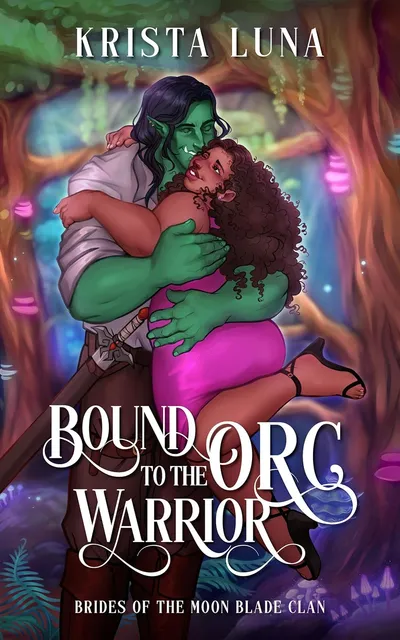 Cover of Bound to the Orc Warrior
