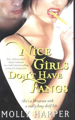 Cover of Nice Girls Don't Have Fangs (Jane Jameson, #1)