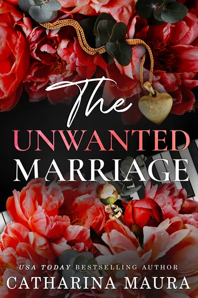 Cover of The Unwanted Marriage