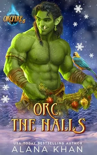 Cover of Orc The Halls: A Snowed-In Christmas Romance