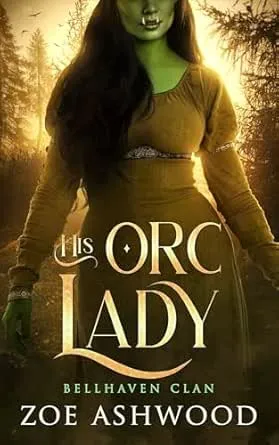 Cover of His Orc Lady