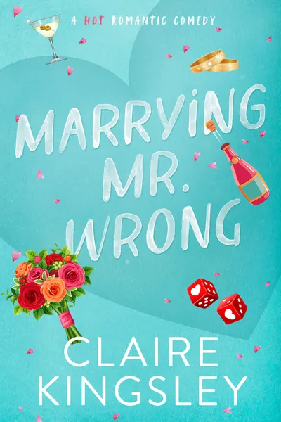 Cover of Marrying Mr. Wrong