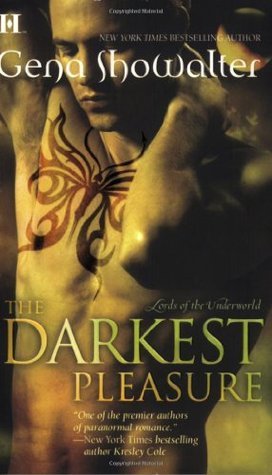 Cover of The Darkest Pleasure (Lords of the Underworld, #3)