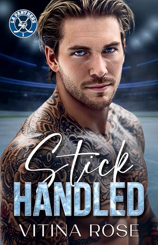 Cover of Stick Handled: A Brother's Best Friend Hockey Romance