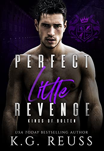 Cover of Perfect Little Revenge: A Dark Bully Romance