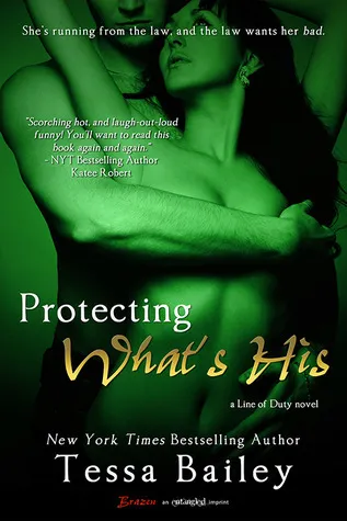 Cover of Protecting What's His (Line of Duty, #1)