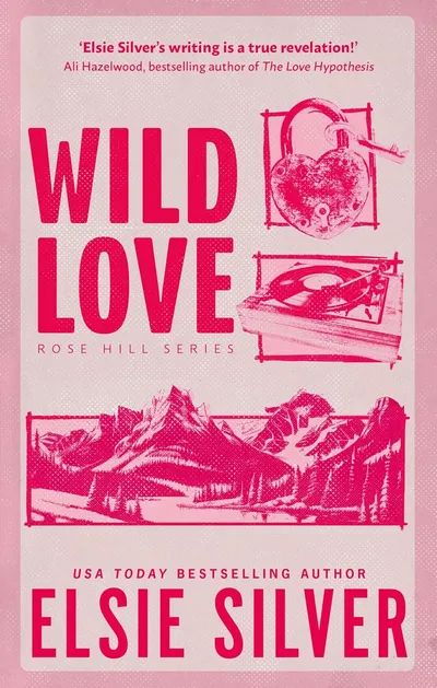 Cover of Wild Love (Rose Hill, #1)