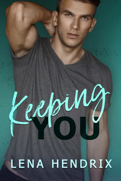 Cover of Keeping You