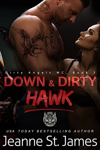 Cover of Down & Dirty: Hawk