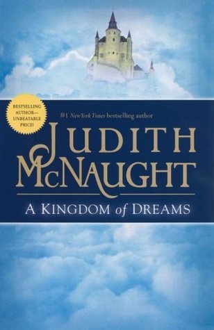 Cover of A Kingdom of Dreams (Westmoreland, #1)