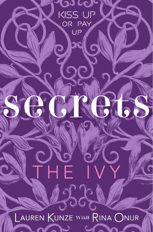 Cover of Secrets (The Ivy, #2)