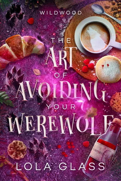 Cover of The Art of Avoiding Your Werewolf