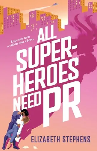 Cover of All Superheroes Need PR