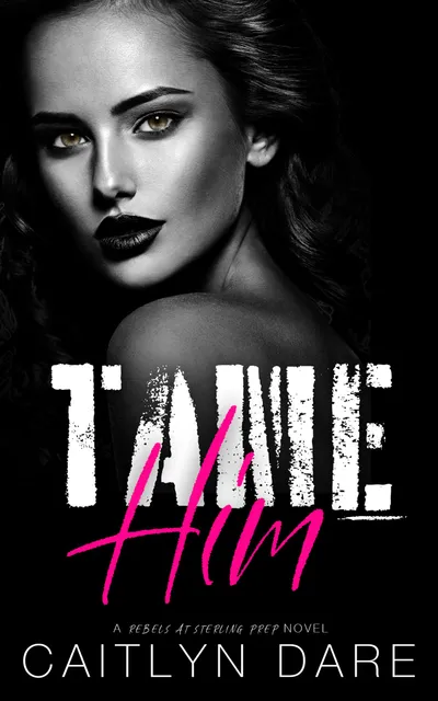 Cover of Tame Him