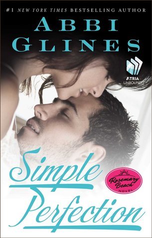Cover of Simple Perfection (Rosemary Beach, #6; Perfection, #2)