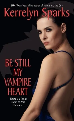 Cover of Be Still My Vampire Heart