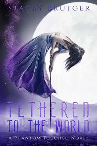 Cover of Tethered to the World