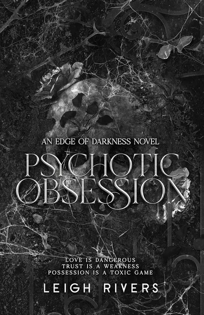 Cover of Psychotic Obsession (The Edge of Darkness Trilogy)