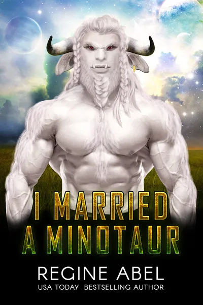 Cover of I Married a Minotaur
