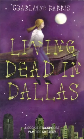 Cover of Living Dead in Dallas (Sookie Stackhouse, #2)