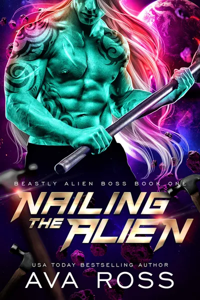 Cover of Nailing the Alien