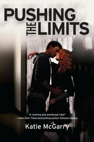 Cover of Pushing the Limits (Pushing the Limits, #1)