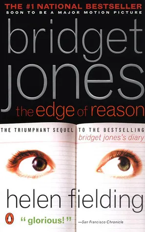 Cover of Bridget Jones: The Edge of Reason (Bridget Jones, #2)