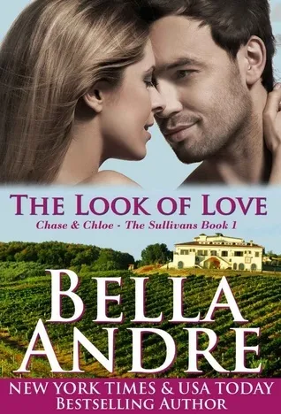 Cover of The Look of Love (San Francisco Sullivans, #1; The Sullivans, #1)